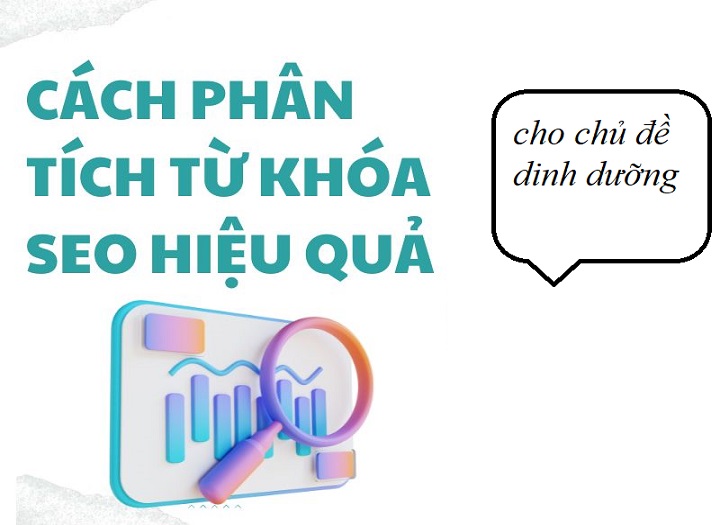 phân tích từ khóa chủ đề dinh dưỡng
